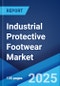 Industrial Protective Footwear Market: Global Industry Trends, Share, Size, Growth, Opportunity and Forecast 2023-2028 - Product Thumbnail Image