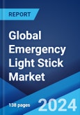 Global Emergency Light Stick Market by Product, Application, and Region 2024-2032- Product Image