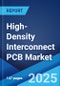 High-Density Interconnect PCB Market: Global Industry Trends, Share, Size, Growth, Opportunity and Forecast 2023-2028 - Product Thumbnail Image