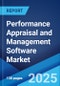 Global Performance Appraisal and Management Software Market by Type, Deployment Mode, Organization Size, Industry Vertical, and Region 2024-2032 - Product Thumbnail Image