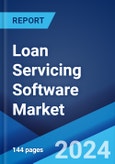 Loan Servicing Software Market by Component (Software, Services), Deployment Mode (On-premises, Cloud-based), Enterprise Size (Large Enterprises, Small and Medium-sized Enterprises), End User (Banks, Credit Unions, Mortgage Lenders and Brokers, and Others), and Region 2024-2032- Product Image