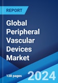 Global Peripheral Vascular Devices Market Report by Device Type, End User, and Region 2024-2032- Product Image
