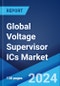 Global Voltage Supervisor ICs Market by Type, Application, and Region 2024-2032 - Product Thumbnail Image