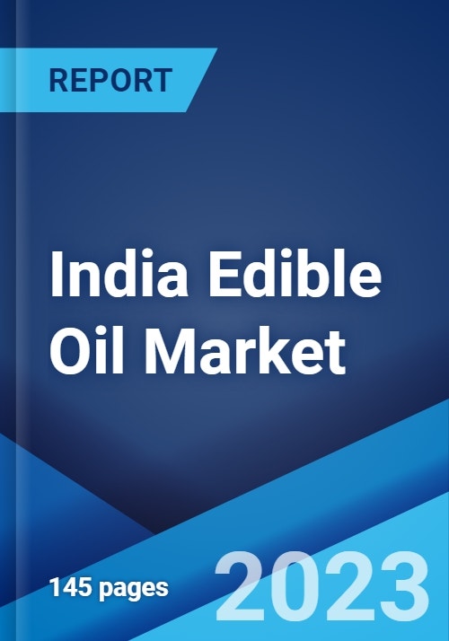 India Edible Oil Market: Industry Trends, Share, Size, Growth ...