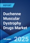 Duchenne Muscular Dystrophy Drugs Market by Product Type, Therapeutic Approach, End User, and Region 2023-2028 - Product Thumbnail Image