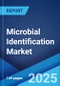 Microbial Identification Market: Global Industry Trends, Share, Size, Growth, Opportunity and Forecast 2023-2028 - Product Thumbnail Image