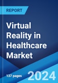 Virtual Reality in Healthcare Market Report by Component, Technology, Product, Application, End User, and Region 2024-2032- Product Image