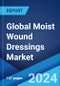 Global Moist Wound Dressings Market by Product, Application, End User, and Region 2024-2032 - Product Image