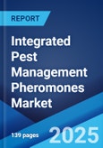 Integrated Pest Management Pheromones Market: Global Industry Trends, Share, Size, Growth, Opportunity and Forecast 2023-2028- Product Image