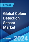 Global Colour Detection Sensor Market Report by Type, End User, and Region 2024-2032- Product Image