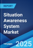 Situation Awareness System Market: Global Industry Trends, Share, Size, Growth, Opportunity and Forecast 2023-2028- Product Image