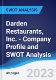 Darden Restaurants, Inc. - Company Profile and SWOT Analysis- Product Image