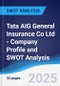 Tata AIG General Insurance Co Ltd - Company Profile and SWOT Analysis - Product Thumbnail Image