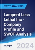 Lamperd Less Lethal Inc - Company Profile and SWOT Analysis- Product Image