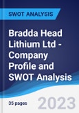 Bradda Head Lithium Ltd - Company Profile and SWOT Analysis- Product Image