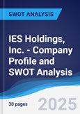 IES Holdings, Inc. - Company Profile and SWOT Analysis- Product Image