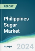 Philippines Sugar Market - Forecasts from 2022 to 2027- Product Image