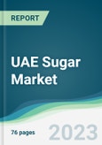 UAE Sugar Market - Forecasts from 2022 to 2027- Product Image
