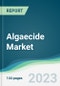 Algaecide Market - Forecasts from 2023 to 2028 - Product Thumbnail Image