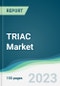 TRIAC Market - Forecasts from 2022 to 2027 - Product Thumbnail Image