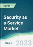 Security as a Service Market - Forecasts from 2022 to 2027- Product Image