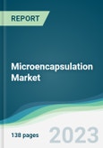 Microencapsulation Market - Forecasts from 2022 to 2027- Product Image