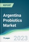 Argentina Probiotics Market - Forecasts from 2022 to 2027 - Product Thumbnail Image