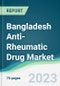 Bangladesh Anti-Rheumatic Drug Market - Forecasts from 2022 to 2027 - Product Thumbnail Image