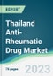 Thailand Anti-Rheumatic Drug Market - Forecasts from 2022 to 2027 - Product Thumbnail Image