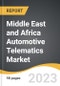 Middle East and Africa Automotive Telematics Market 2023-2030 - Product Image