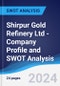 Shirpur Gold Refinery Ltd - Company Profile and SWOT Analysis - Product Thumbnail Image