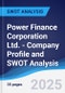Power Finance Corporation Ltd. - Company Profile and SWOT Analysis - Product Thumbnail Image
