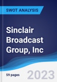 Sinclair Broadcast Group, Inc. - Strategy, SWOT and Corporate Finance Report- Product Image