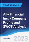 Ally Financial Inc. - Company Profile and SWOT Analysis- Product Image