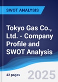 Tokyo Gas Co., Ltd. - Company Profile and SWOT Analysis- Product Image