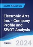 Electronic Arts Inc. - Company Profile and SWOT Analysis- Product Image
