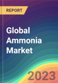 Global Ammonia Market Analysis: Plant Capacity, Production, Operating Efficiency, Foreign Trade, Demand & Supply, End-User Industries, Sales Channel, Company Share, Regional Demand, 2015-2030- Product Image