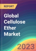 Global Cellulose Ether Market Analysis: Plant Capacity, Production, Operating Efficiency, Demand & Supply, End-User Industries, Type, Sales Channel, Regional Demand, Company Share, Foreign Trade, 2015-2032- Product Image