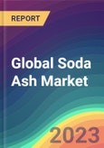 Global Soda Ash Market Analysis: Plant Capacity, Production, Operating Efficiency, Demand & Supply, Type, End-User Industries, Foreign Trade, Sales Channel, Regional Demand, Company Share, 2015-2035- Product Image