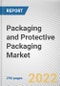 Packaging and Protective Packaging Market by Material, Function, Application: Global Opportunity Analysis and Industry Forecast, 2021-2031 - Product Thumbnail Image