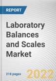 Laboratory Balances and Scales Market by Product Type, End-users: Global Opportunity Analysis and Industry Forecast, 2021-2031- Product Image