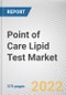 Point of Care Lipid Test Market by Product Type, Application, End-user: Global Opportunity Analysis and Industry Forecast, 2021-2031 - Product Thumbnail Image