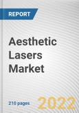 Aesthetic Lasers Market by Product Type, Application, End-user: Global Opportunity Analysis and Industry Forecast, 2021-2031- Product Image