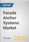 Facade Anchor Systems Market by Type, Application, End-user: Global Opportunity Analysis and Industry Forecast, 2021-2031 - Product Thumbnail Image
