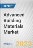 Advanced Building Materials Market by Type, Material, Application: Global Opportunity Analysis and Industry Forecast, 2021-2031- Product Image