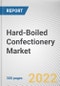 Hard-Boiled Confectionery Market by Type, Flavor, Age Group, Distribution Channel: Global Opportunity Analysis and Industry Forecast, 2021-2031 - Product Thumbnail Image