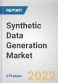 Synthetic Data Generation Market by Component, Deployment Mode, Data Type, Application, Industry Vertical: Global Opportunity Analysis and Industry Forecast, 2021-2031- Product Image