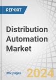 Distribution Automation Market by Component (Field Devices, Software, Services), Communication Technology (Wired Communication Technology, Wireless Communication Technology), Utility (Public, Private) and Region - Global Forecast to 2027- Product Image