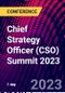 Chief Strategy Officer (CSO) Summit 2023 (San Jose, CA, United States - June 21, 2023) - Product Image
