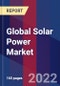 Global Solar Power Market By Technology, By Application, By Solar Module, & By Region-Forecast Analysis 2022-2028 - Product Image